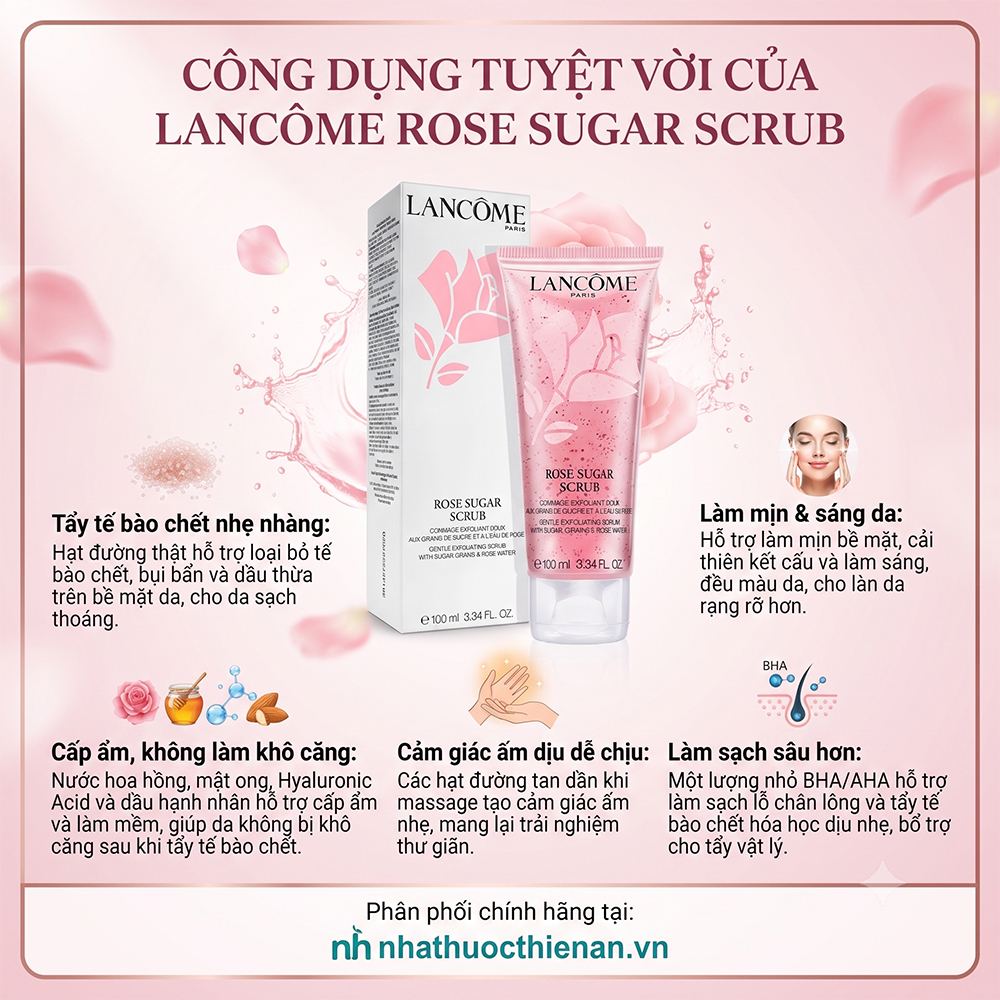 cong dung Lancome Rose Sugar Scrub tay te bao chet lam min lam sang cap am