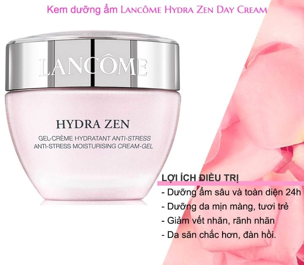 Công dụng Kem dưỡng Lancome Hydra Zen Gel Cream Moisturizer 30ml