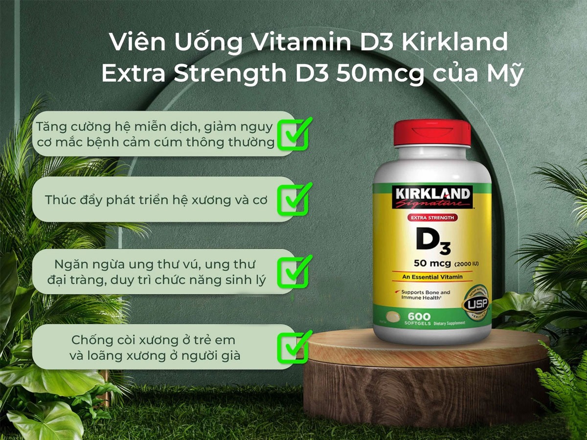 Công dụng Viên uống Vitamin D3 Kirkland Signature 50mcg 600 viên