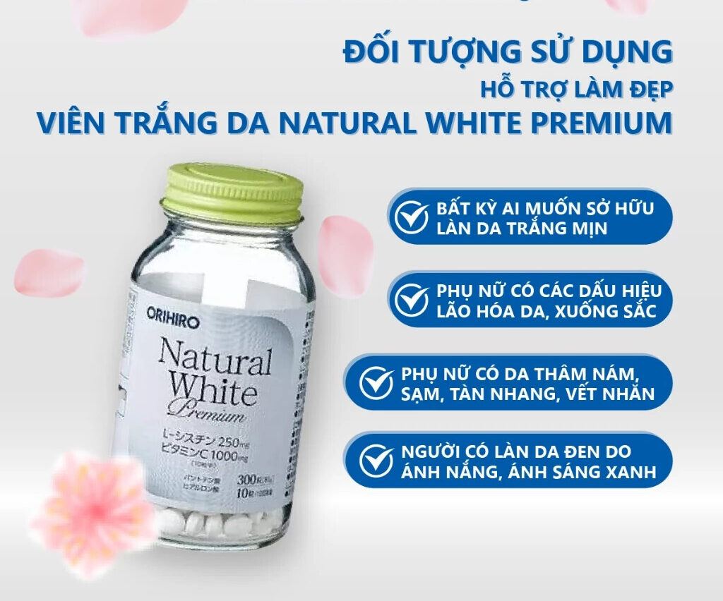 Ai nên dùng Viên uống trắng da Natural White Premium Orihiro