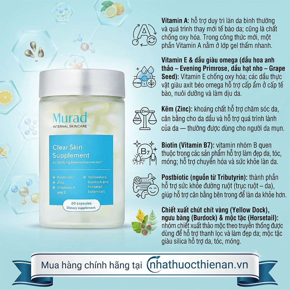 thanh phan Murad Clear Skin Supplement vitamin A E biotin kem postbiotic