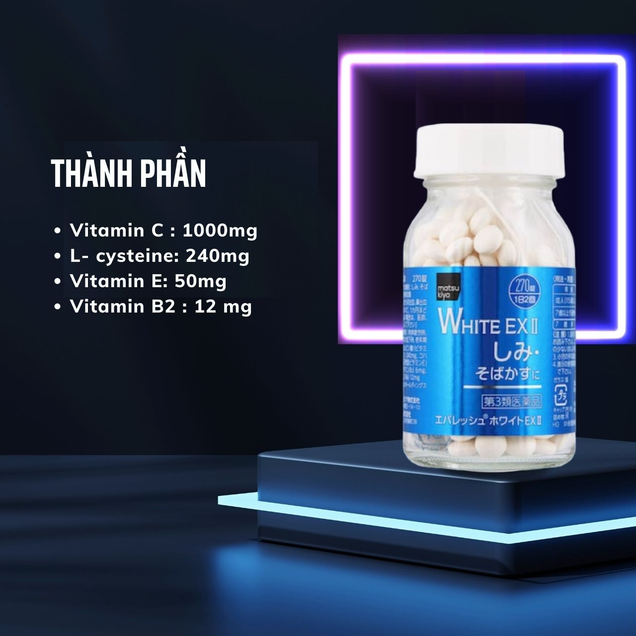 Thành phần Viên uống trắng da White EX II Matsukiyo 270 viên Nhật Bản
