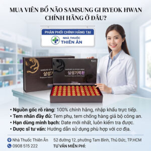 Mua Viên hoàn Samsung Gi Ryeok Hwan chính hãng ở đâu?
