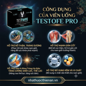 cong dung Testofe Pro bo than trang duong manh gan cot sinh luc