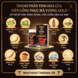 thanh phan Phuc Ma Vuong Gold bach tat le dam duong hoac maca hau kem